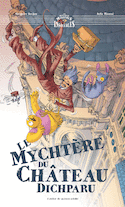 Mychtère du château dichparu (Le)